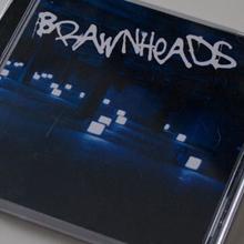 Brawnheads